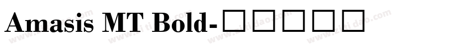 Amasis MT Bold字体转换